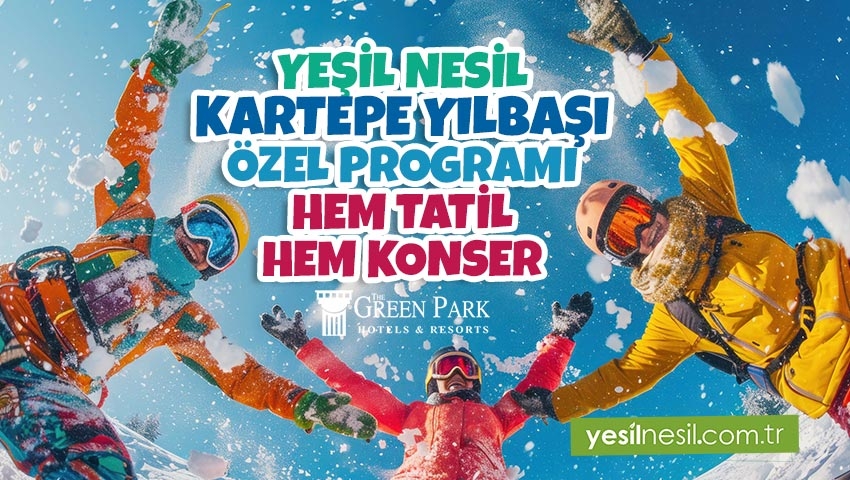 YILBAŞI ÖZEL PROGRAMI GREEN PARK KARTEPE